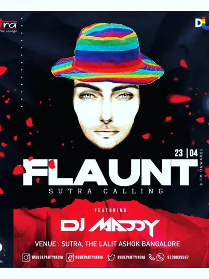 A flyer for a 'Flaunt' party at Sutra, The Lalit Ashok. These themed nights at top venues are a regular part of my DJ calendar.
