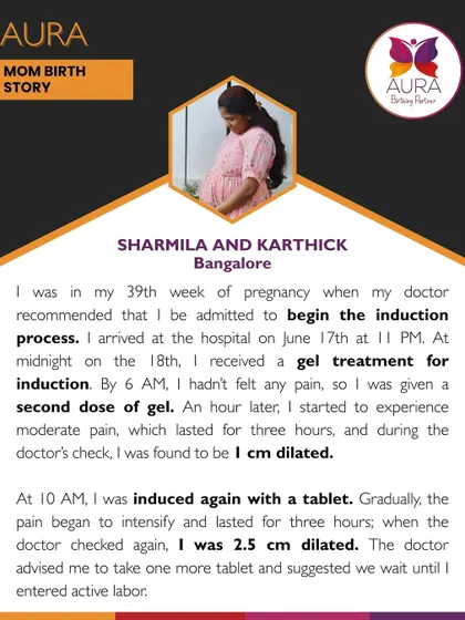 Sharmila's story begins with an induction at 39 weeks. She describes the slow process of receiving gel treatments and tablets to encourage her cervix to dilate.