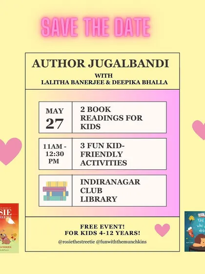 Save the date! This was the announcement for our free Author Jugalbandi event at the Indiranagar Club, featuring two book readings and three fun activities for kids.