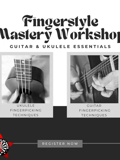 A poster for our 'Fingerstyle Mastery Workshop,' designed to teach the essentials of fingerpicking techniques on both guitar and ukulele.