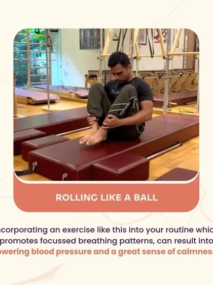 Exercises like "Rolling Like a Ball" promote focused breathing patterns, which can result in lowering blood pressure and a great sense of calmness. It is a perfect example of the mind-body connection at work.