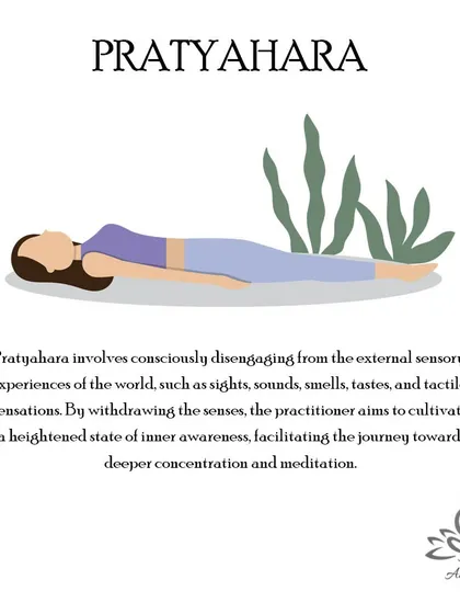 Pratyahara, the fifth limb, is the withdrawal of the senses. This practice involves turning your attention inward to focus on your consciousness, away from external distractions.