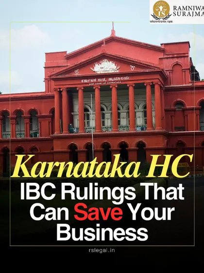 We leverage powerful IBC rulings from the Karnataka High Court to save businesses. These precedents can be the lifeline you need when facing insolvency pressure, from resetting timelines to allowing late-stage settlements.