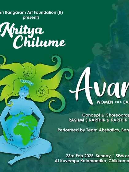 The official announcement for our upcoming production, "Avani," a piece that explores the connection between women and the Earth. This work will be presented at the Nritya Chilume dance festival in Chikkamagalur.
