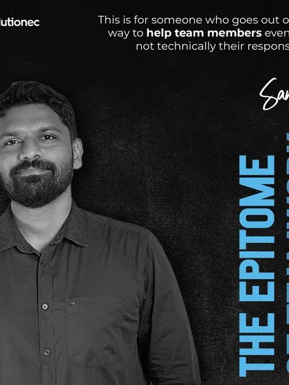 We recognize those who embody our collaborative spirit with "The Epitome of Teamwork" award. These individuals consistently go out of their way to help team members, fostering a supportive and effective work environment.