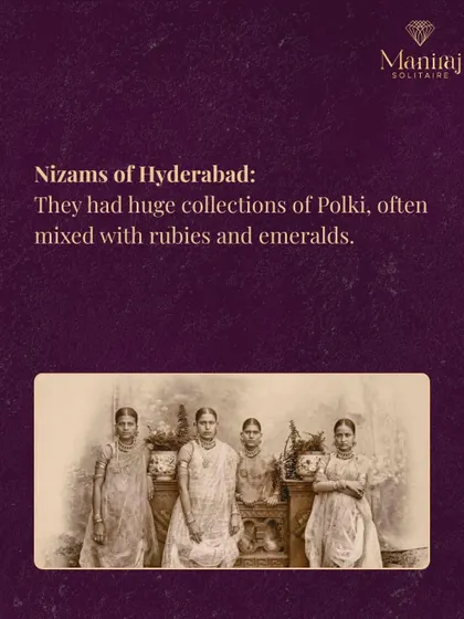 The Nizams of Hyderabad had vast collections of Polki jewellery, often mixing the uncut diamonds with magnificent rubies and emeralds to create breathtaking pieces.