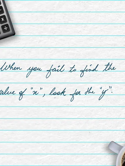 When you're stuck on a problem, sometimes the best approach is to look at it from a different angle. Math teaches us to be flexible thinkers.