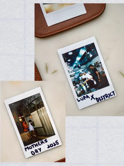 More memories from our Lupa x District Mother's Day collaboration, captured in our signature Polaroid style.