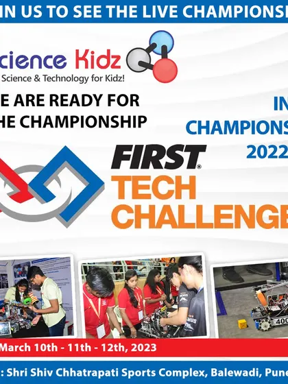 An announcement poster for our participation in the FIRST Tech Challenge India Championship 2022-23 in Pune. We are always ready for the next challenge.