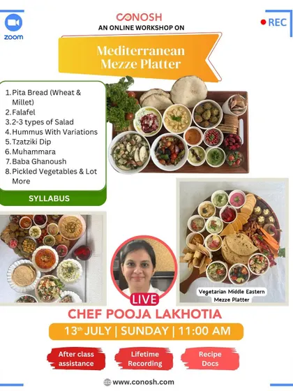 Learn to create a stunning Mediterranean Mezze Platter from scratch. This workshop covers making pita bread, falafel, various salads, hummus, baba ghanoush, and more.