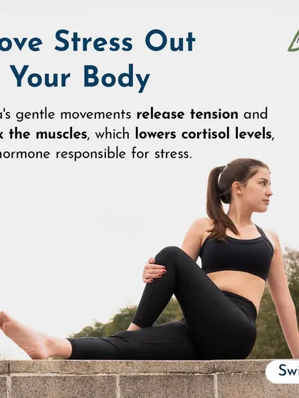 You can move stress out of your body. Gentle yoga movements and twists release stored tension in the muscles, which helps lower cortisol, the stress hormone.