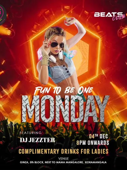 Even Mondays can be fun. This poster is for a "Fun to be One" Monday night event, proving that I can start the party any day of the week.