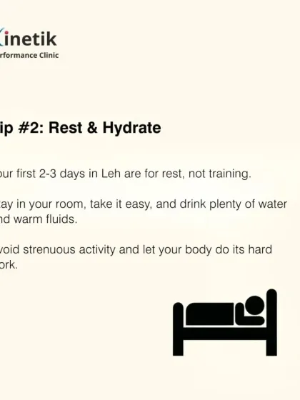 Tip two is to rest and hydrate. Your first 2-3 days in Leh are for rest, not training. Let your body do the hard work of acclimatizing.