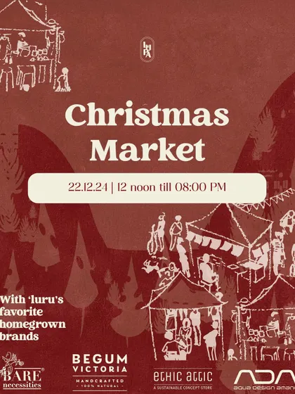 A poster for our Christmas Market, featuring some of 'luru's favorite homegrown brands. It was a day to celebrate local, sustainable, and artisanal products.