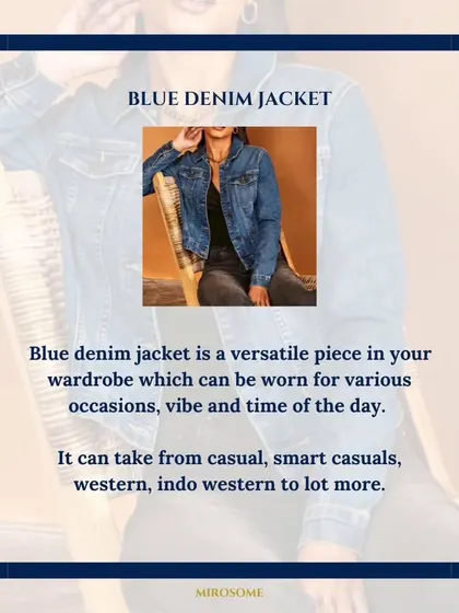 A blue denim jacket is a versatile layering piece that works for numerous occasions. It can be styled for casual, smart-casual, and even indo-western looks.