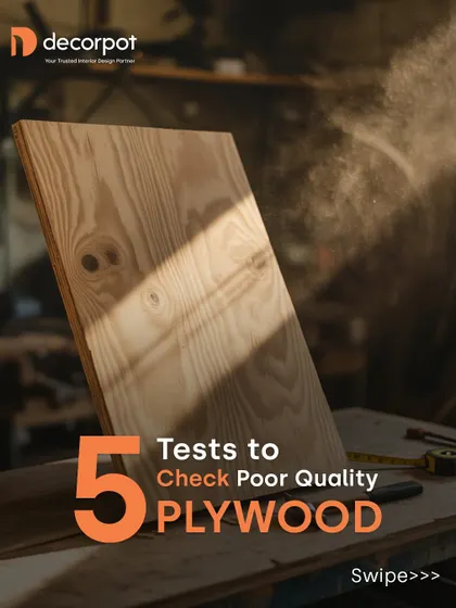 The foundation of a great kitchen is high-quality material. This post introduces 5 simple tests you can do to check for poor quality plywood, ensuring your interiors are built to last.