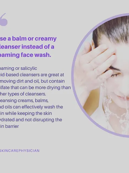 In colder months, I suggest swapping foaming face washes for a creamy or balm cleanser. These gentle formulations effectively cleanse the skin without disrupting the natural barrier, preventing dryness and irritation.
