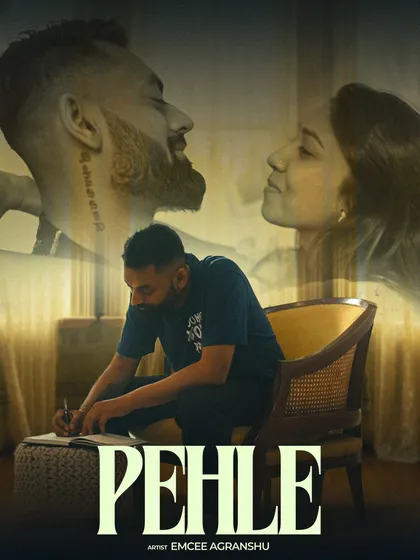 The official poster for my single 'Pehle'. This artwork combines key emotional moments from the music video, giving a preview of the story within the song.