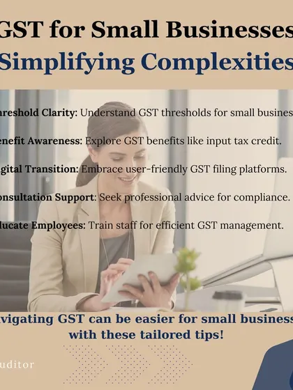 GST can seem complex, but I simplify it for small businesses. I help you understand GST thresholds, take advantage of benefits like Input Tax Credit, and use digital platforms for easy filing.