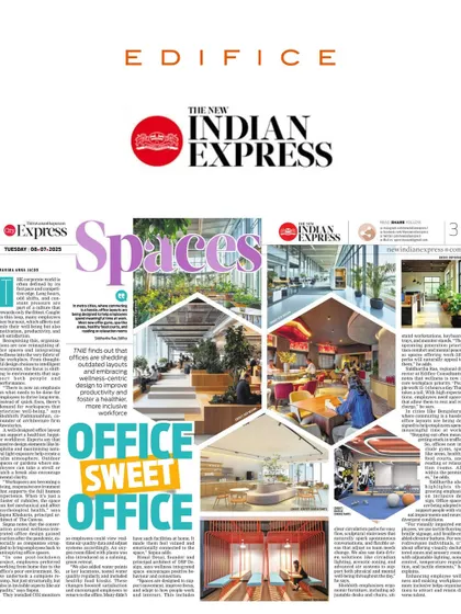 A feature in The New Indian Express on the evolution of workplace design. Our Regional Director, Siddhartha Rao, contributed insights on how we incorporate wellness and inclusivity, with features like rest zones and sensory rooms.
