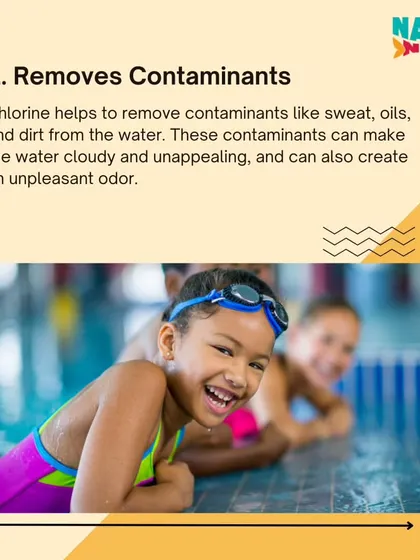 Debunking myths about chlorine: it helps remove contaminants like sweat and oils from the water.