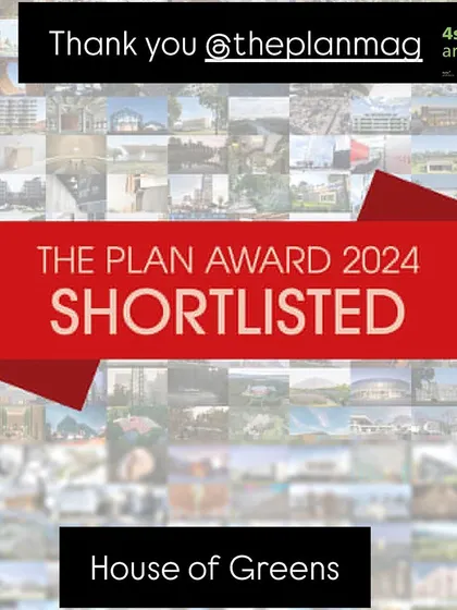 I was thrilled that "House of Greens" was shortlisted for The Plan Award 2024, an international competition hosted in Italy, in the "House Built" category.
