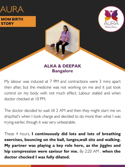 When her induced labor stalled, Alka took charge. She used the breathing exercises, birth ball techniques, and movements we practiced to progress her labor, with her partner playing a key role.