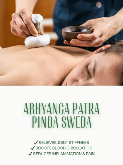 Abhyanga Patra Pinda Sweda is a therapeutic massage using warm herbal poultices. This treatment is excellent for relieving joint stiffness, reducing inflammation, and boosting blood circulation to painful areas.