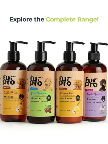 Explore the complete range of our Fur Pro shampoos and conditioners, designed to address different coat needs like de-shedding and deep cleaning.