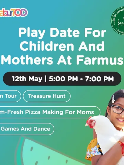 A flyer for a special Mother's Day play date, featuring a farm tour, treasure hunt, and pizza making.