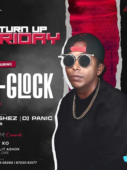 Artist poster for G-Glock, also featured at 'Turn Up Friday'. Highlighting each artist gives the event a festival-like feel.