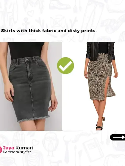 If you're conscious about hip dips, try skirts with thick fabric and busy prints. These can help create a smoother silhouette.