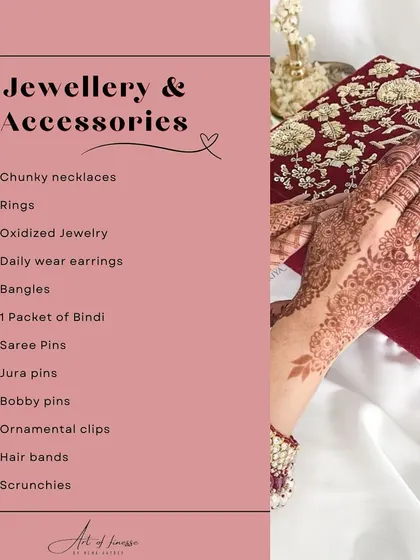 Let's talk about jewelry and accessories for your bridal trousseau. I recommend a mix of chunky necklaces, daily wear earrings, traditional bangles, and hair accessories like jura pins and ornamental clips.