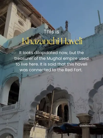 Though it looks dilapidated now, Khazanchi Haveli was once a symbol of power, home to the Mughal empire's treasurer. We explore the legends of this place, including its fabled connection to the Red Fort.
