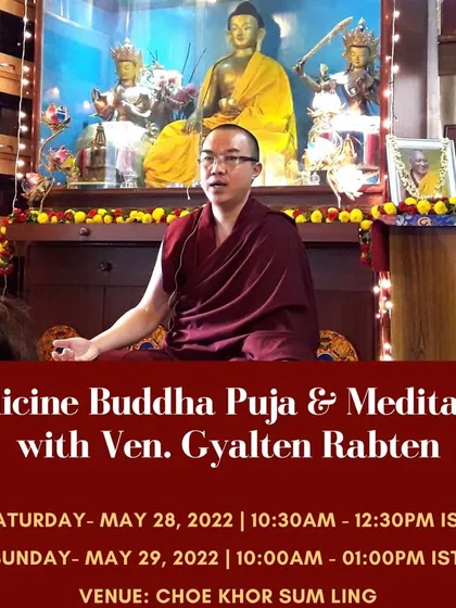 We offer a Medicine Buddha Puja for healing our body and mind. This practice invokes the healing energy of all enlightened beings and is effective for serious illness and general well being.