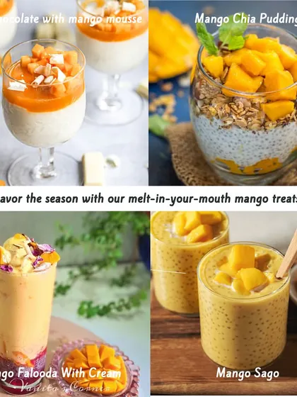 Savor the season with our melt-in-your-mouth mango treats! This collage features White Chocolate with Mango Mousse, Mango Chia Pudding, Mango Falooda, and Mango Sago.