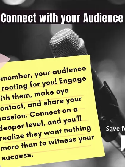 A second reminder to connect with your audience. They aren't your enemies; they are your partners in communication. When you focus on giving them value, your own fear starts to fade away.