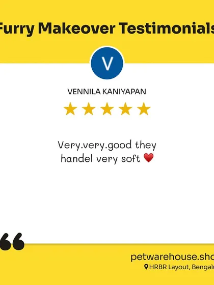 "Very, very good they handel very soft." This short and sweet review from Vennila at our HRBR Layout store perfectly captures our gentle approach to grooming.