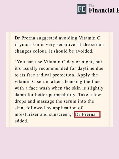 My advice in The Financial Express: Vitamin C is best used during the day for its free radical protection. Apply it after cleansing to slightly damp skin, and always follow with a moisturizer and sunscreen.