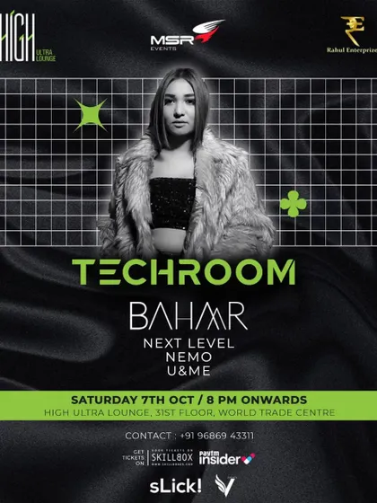 The poster for 'Techroom' at High Ultra Lounge, featuring international and local techno artists. I was part of the lineup, bringing my 'Next Level' sound to the techno scene.