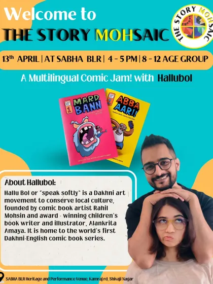 We celebrated local culture with a multilingual comic jam hosted by Rahil and Alankrita from Hallubol. They are the creators of the world's first Dakhni-English comic book series.