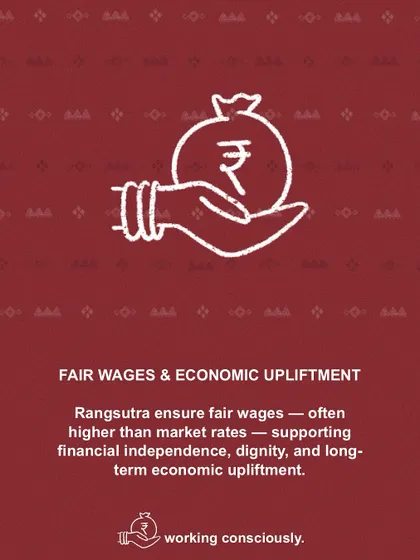 We ensure fair wages, often higher than market rates. This supports financial independence, dignity, and long-term economic upliftment for our artisan communities.