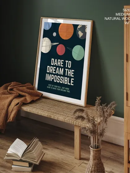 "Dare to Dream the Impossible." This vintage-style motivational poster with a space theme encourages big aspirations. It's a fantastic piece for an office, study, or a child's room.