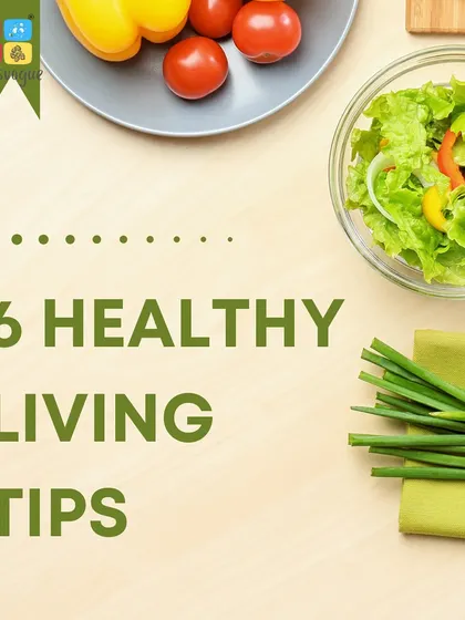 Here are six fundamental tips for healthy living. My approach is built on simple, consistent actions like eating whole foods, staying active, and prioritizing sleep.
