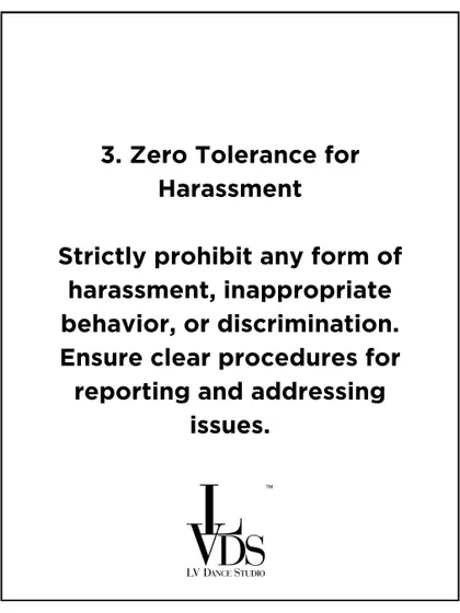We have a zero-tolerance policy for harassment, inappropriate behavior, or discrimination of any kind. We have clear procedures for reporting and addressing any issues that arise.