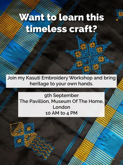 An invitation to my Kasuti embroidery workshop in London. It's a chance to learn a timeless craft and bring a piece of Indian heritage into your own hands.