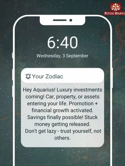 Aquarius, get ready for luxury investments and financial growth. A promotion is on the horizon, and stuck money will finally be released. Trust yourself, not others, and avoid laziness to make the most of this abundant time.