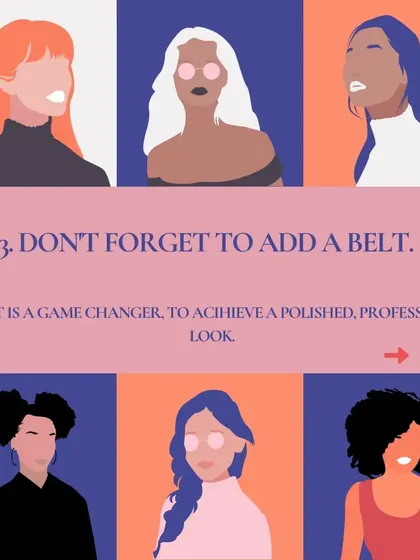 Tip 3: Don't forget to add a belt. A belt is a game-changer for creating a defined waist and achieving a professional, put-together look.