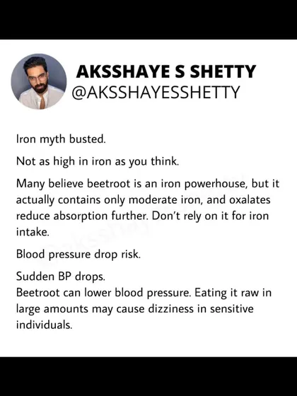 The belief that beetroot is an iron powerhouse is a myth. It contains only moderate iron, and the oxalates in it can reduce absorption further. Don't rely on it as your primary source of iron.