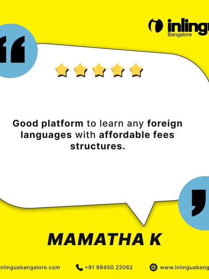Mamatha K's review points to our platform being a good place to learn foreign languages with an affordable fee structure, making quality language education accessible.